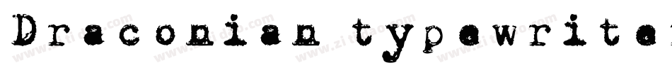 Draconian typewriter字体转换